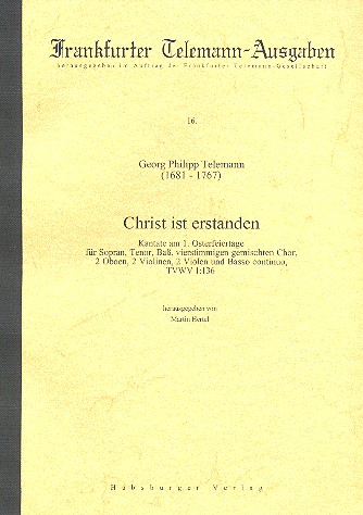 Christ ist erstanden TVWV1:136 für Soli,  gem Chor und Orchester  Partitur