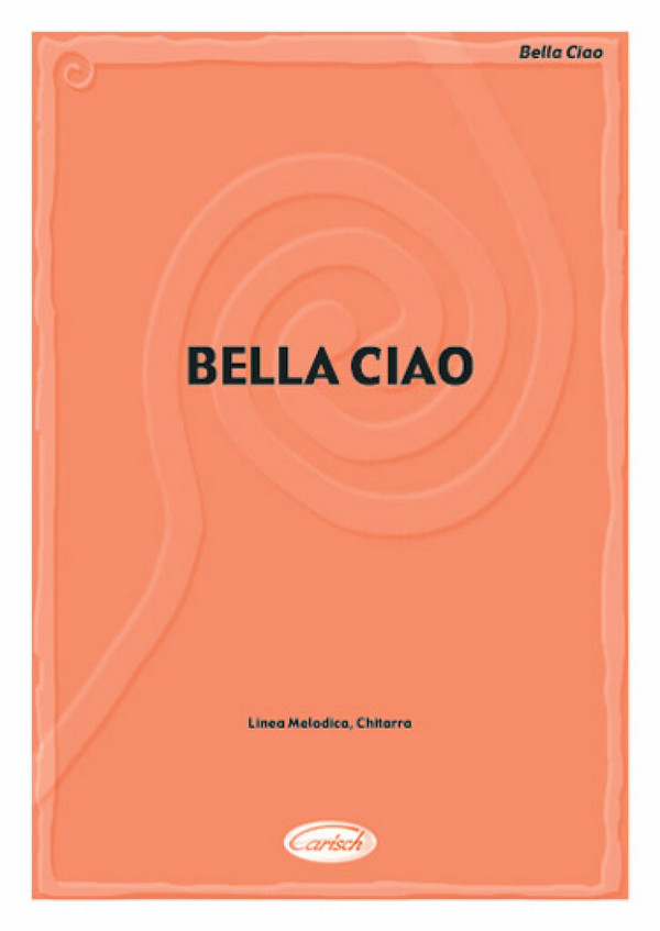 Bella Ciao: melodia/test/accordi    