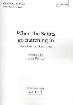 When the Saints go marching in&nbsp;&nbsp;for mixed chorus and piano (orchestra)&nbsp;&nbsp;piano score