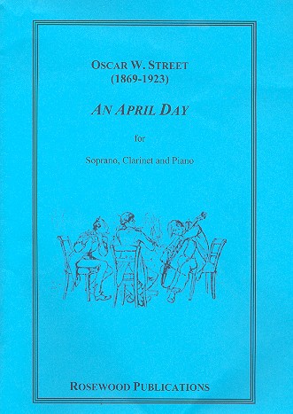 An April Day  for soprano, clarinet and piano  parts