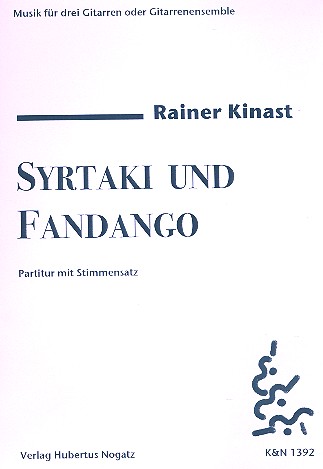 Syrtaki und Fandango für 3 Gitarren  (Ensemble)  Partitur und Stimmen