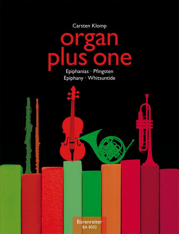 Organ plus One - Epiphanias/Pfingsten&nbsp;&nbsp;für Orgel und Melodieinstrument&nbsp;&nbsp;