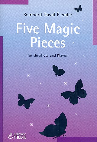 5 magic Pieces für Flöte und Klavier    