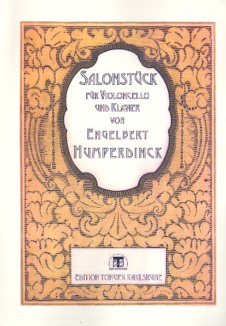 Salonstück für Violoncello und Klavier&nbsp;&nbsp;&nbsp;&nbsp;