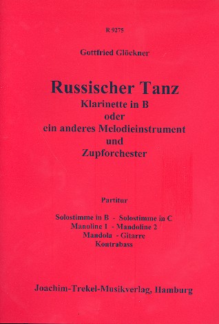 Russischer Tanz für Klarinette  (Melodieinstrument) und Zupforchester  Partitur