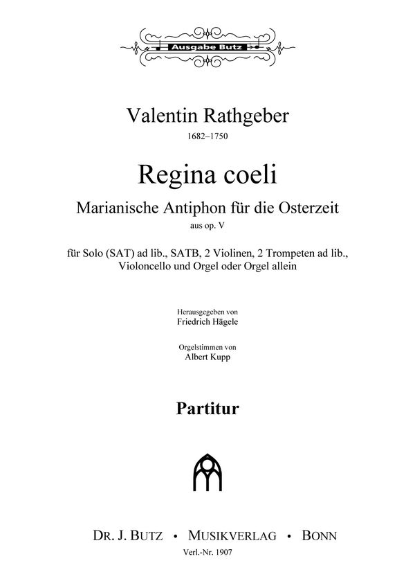 Regina coeli aus op.5  für gem Chor und Orgel (Instrumente und Soli ad lib)  Partitur