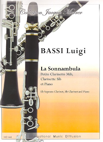 La sonnambula pour 2 clarinettes (EbB)&nbsp;&nbsp;and piano&nbsp;&nbsp;partition et parties
