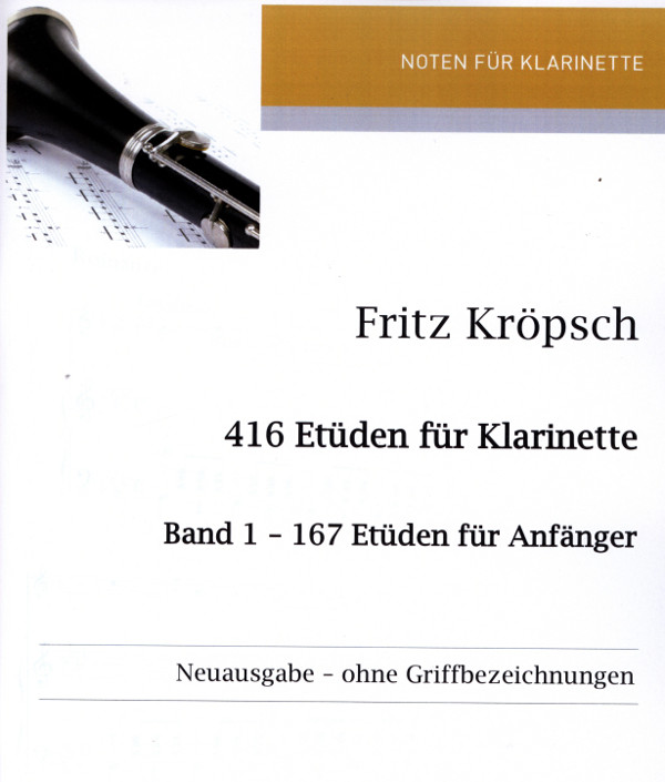 167 Etüden für Anfänger  für Klarinette (ohne Griffbezeichnungen)  