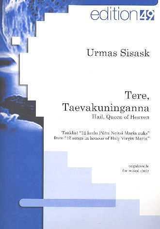 Tere Taevakuninganna for soprano&nbsp;&nbsp;and mixed chorus a cappella&nbsp;&nbsp;score (est)