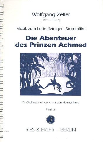 Die Abenteuer des Prinzen Achmed für&nbsp;&nbsp;Orchester&nbsp;&nbsp;Partitur