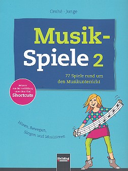 Musikspiele Band 2&nbsp;&nbsp;&nbsp;&nbsp;