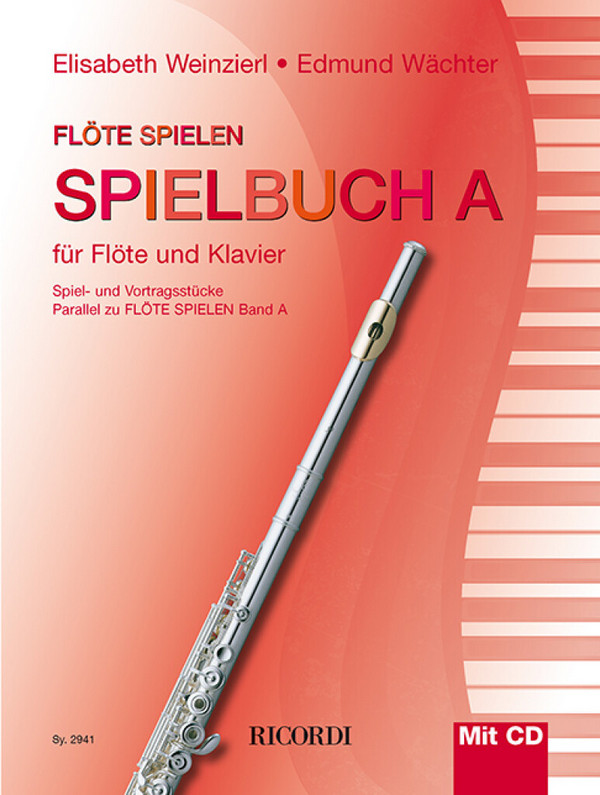 Flöte spielen - Spielbuch Band A (+CD)&nbsp;&nbsp;für Flöte und Klavier&nbsp;&nbsp;