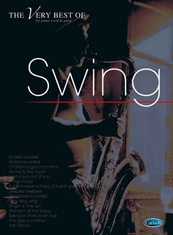 The very Best of Swing: for piano/vocal/&nbsp;&nbsp;guitar&nbsp;&nbsp;