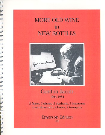 More old Wine in new Bottles for  13 wind instruments  score and parts