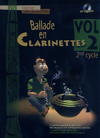 Ballade en clarinetttes vol.2 (+CD)  pour 2 clarinettes  