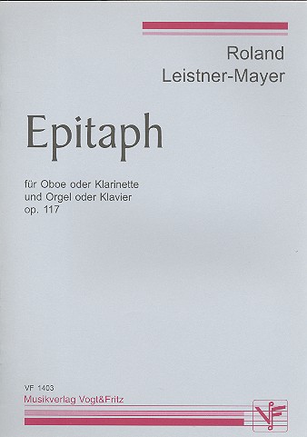 Epitaph op.117  für Oboe (Klarinette) und Orgel (Klavier)  