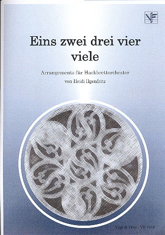 Eins zwei drei viele  für Hackbrett-Orchester  Partitur