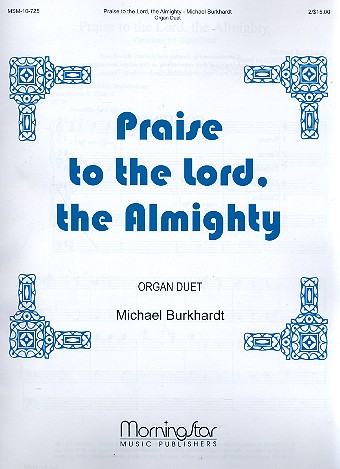 Praise to the Lord the Almighty for&nbsp;&nbsp;organ four hands&nbsp;&nbsp;