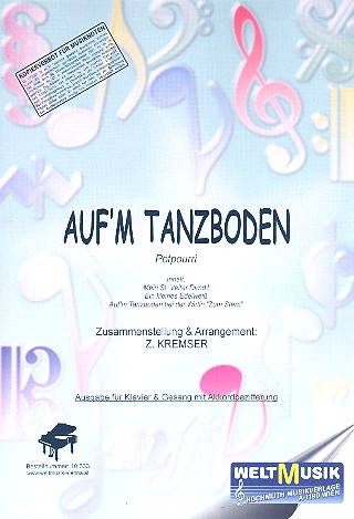 Auf'm Tanzboden: Einzelausgabe für  Gesang und Klavier mit Akkordbez.  