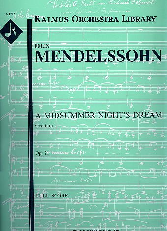 Overture from 'A Midsummer Night's Dream' op.21&nbsp;&nbsp; for orchestra&nbsp;&nbsp;full score