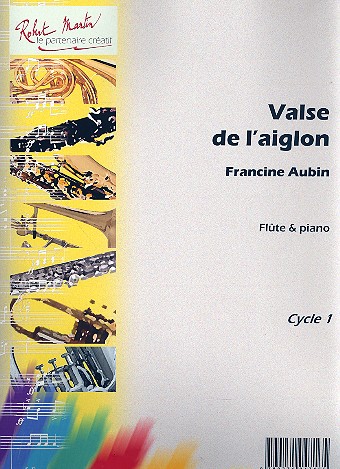Valse de l'aiglon pour flûte et piano&nbsp;&nbsp;&nbsp;&nbsp;