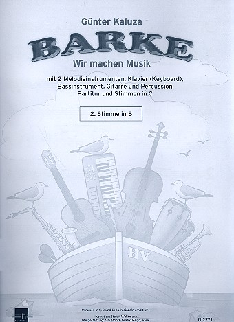 Barke für 2 Melodieinstrumente, Gitarre,  Bassinstrument, Klavier und Percussion  2. Stimme in B