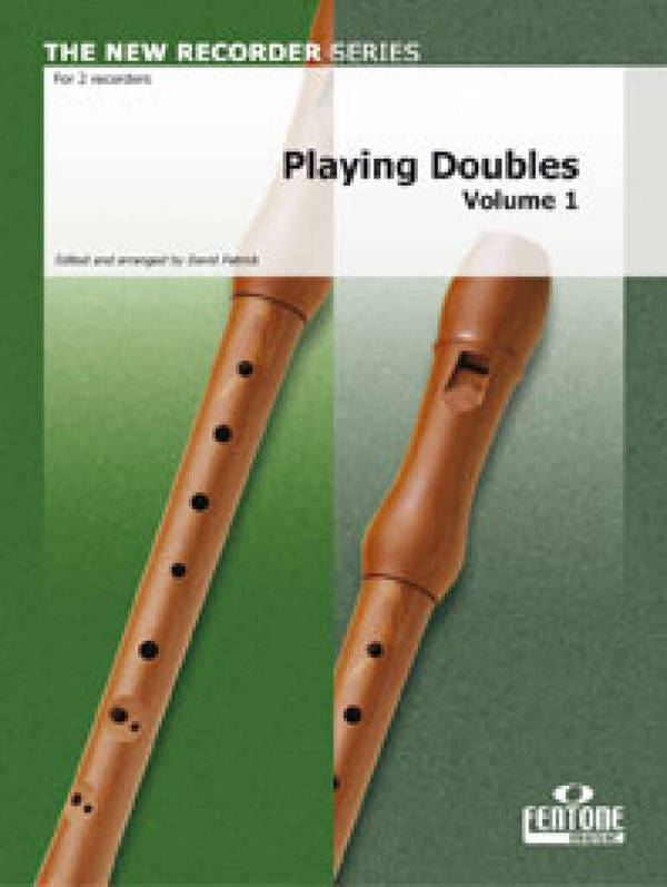 Playing Doubles vol.1&nbsp;&nbsp;for 2-3 recorders (SS/SA/SSA)&nbsp;&nbsp;score