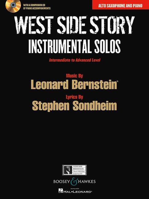 West Side Story - Instrumental Solos (+CD)&nbsp;&nbsp;for alto saxophone and piano&nbsp;&nbsp;