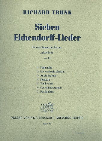 7 Eichendorff-Lieder op.45  für Gesang (hoch-mittel) und Klavier  
