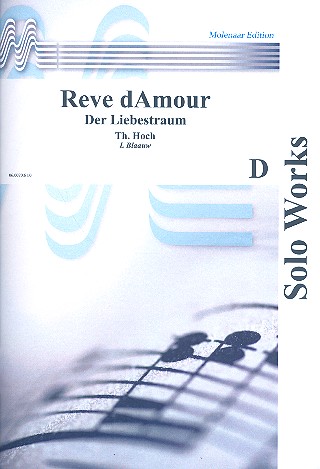 Rêve d'amour&nbsp;&nbsp;für Kornett (Flügelhorn/Trompete/Tenorhorn/Tuba) und Klavier&nbsp;&nbsp;