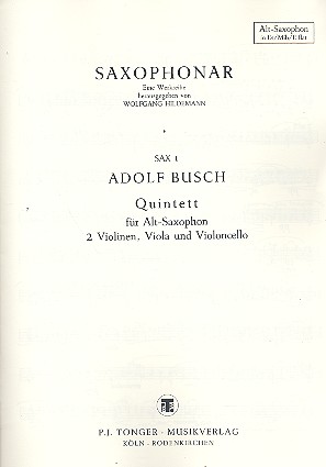 Quintett für Altsaxophon, 2 Violinen,  Viola und Violoncello  Altsaxophon