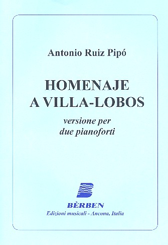 Homenaje a Villa-Lobos for 2 pianos&nbsp;&nbsp;score&nbsp;&nbsp;