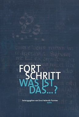 Fort Schritt - was ist das  Buch  