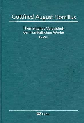Gottfried August Homilius thematisches  Verzeichnis der musikalischen Werke  