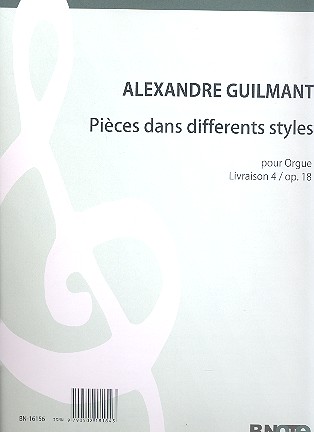 Pièces dans differents styles op.18 vol.4  pour orgue  