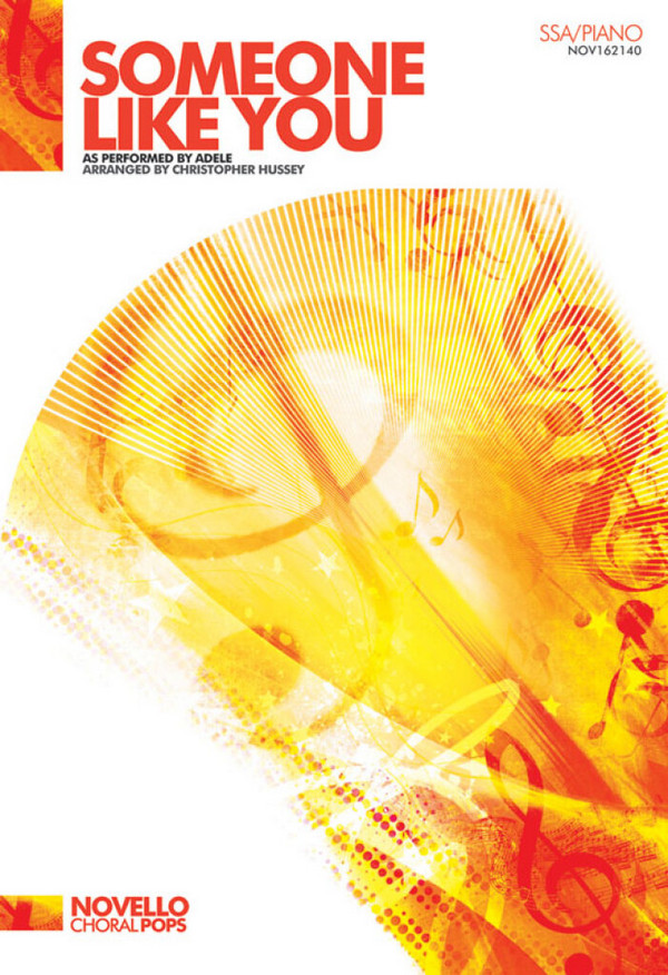 Someone like You for female chorus&nbsp;&nbsp;and piano&nbsp;&nbsp;score