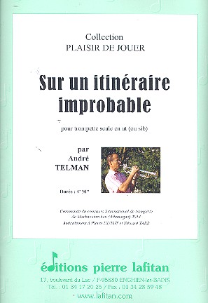 Sur un itinéraire improbable&nbsp;&nbsp;pour trompette&nbsp;&nbsp;