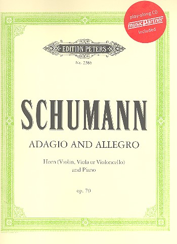 Adagio und Allegro op.70 (+CD)&nbsp;&nbsp;für Horn (Violine/Viola/Violoncello) und Klavier&nbsp;&nbsp;