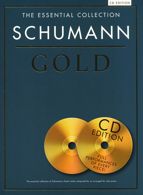 Schumann Gold - the essential Collection (+2 CD's)&nbsp;&nbsp;for piano&nbsp;&nbsp;