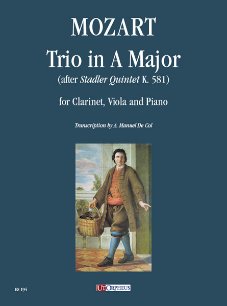 Trio a major after Stadler Quintet KV581&nbsp;&nbsp;for clarinet, viola and piano&nbsp;&nbsp;parts