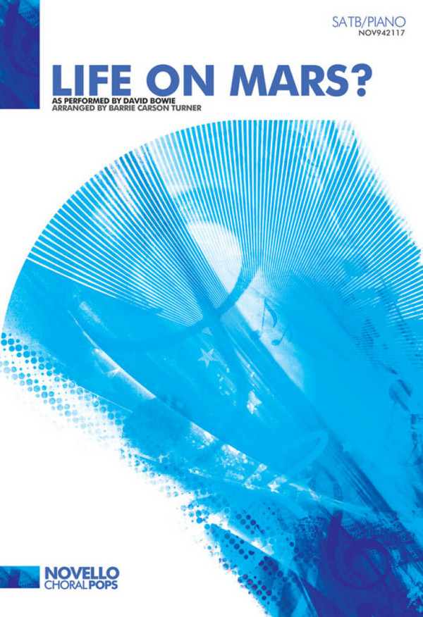 Life on Mars  for mixed chorus and piano  score