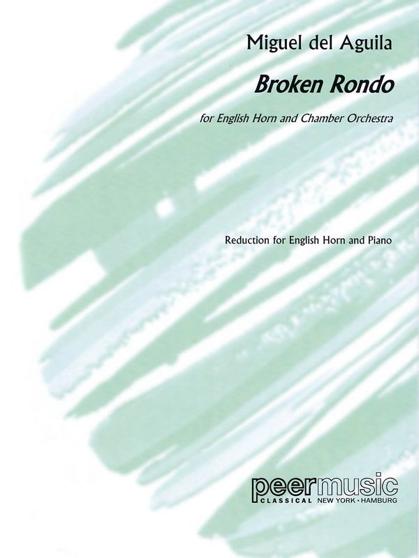 Broken Rondo  for english horn and chamber orchestra  english horn and piano
