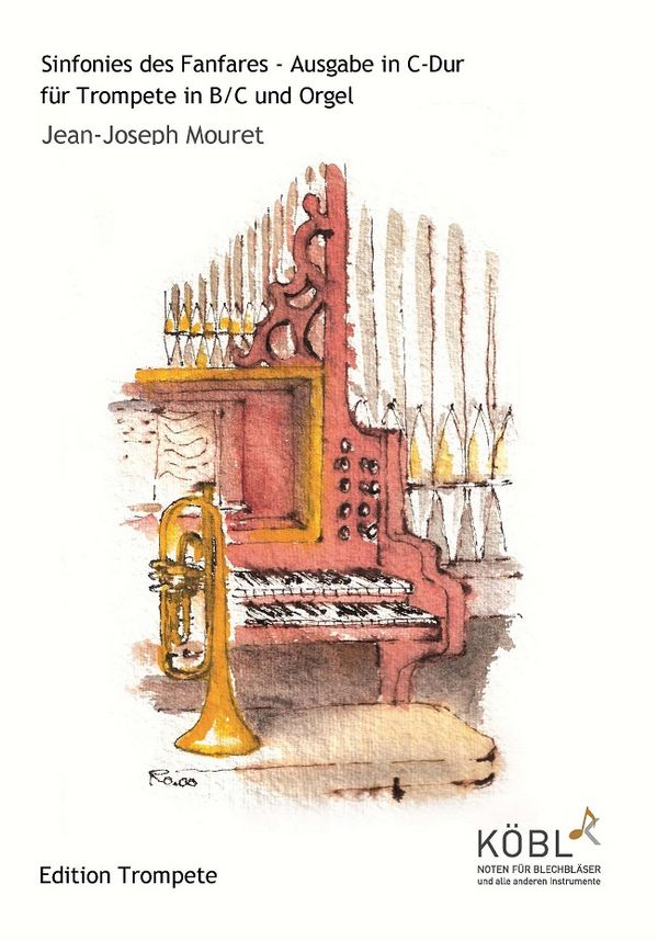Sinfonies de Fanfares C-Dur  für Trompete und Orgel  