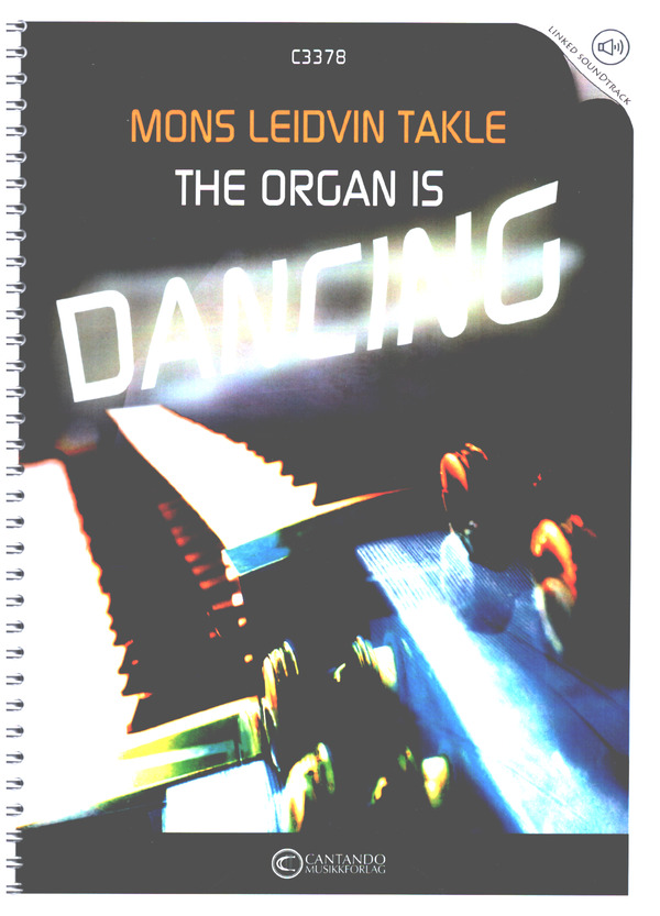 The Organ is dancing (+linked Soundtrack)  for organ  