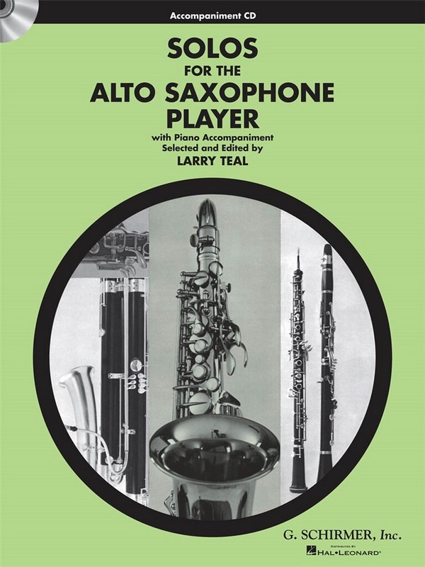 Solos for the Alto Saxophone Player Accompaniment CD&nbsp;&nbsp;for alto saxophone and piano, CD&nbsp;&nbsp;