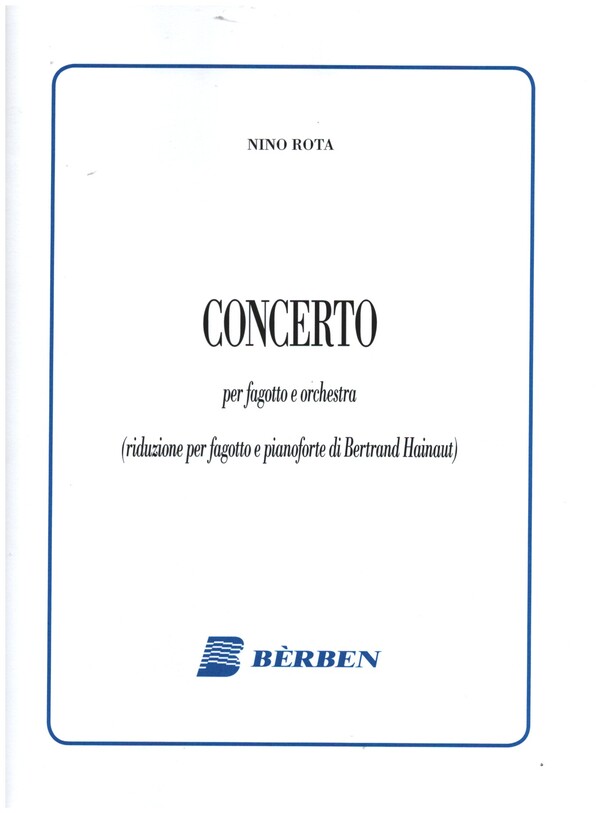 Concerto  per fagotto e orchestra  per fagotto e pianoforte