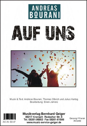 Auf uns:  für Klavier (Gesang/Gitarre)  