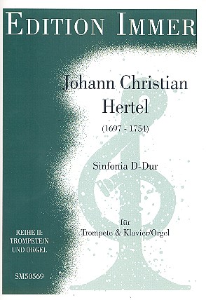 Sinfonia D-Dur  für Trompete und Klavier (Orgel)  