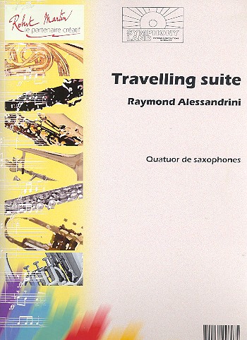 Travelling Suite&nbsp;&nbsp;pour 4 saxophones (SATB)&nbsp;&nbsp;partition et parties