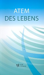 Atem des Lebens&nbsp;&nbsp;&nbsp;&nbsp;Liederbuch